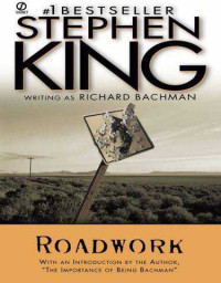Stephen King — Roadwork