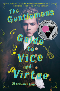Mackenzi Lee — The Gentleman's Guide to Vice and Virtue