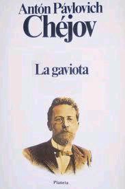 Anton Pavlovich Chejov — La Gaviota