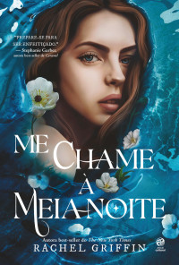 Rachel Griffin — Me Chame à Meia-Noite