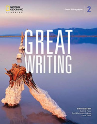 Keith S. Folse, April Muchmore-Vokoun, Elena Vestri Solomon — Great Writing 2: Great Paragraphs