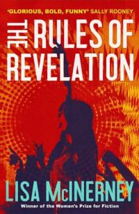 Lisa McInerney — The Rules of Revelation