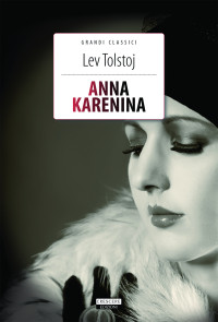 Lev Tolstoj — Anna Karenina