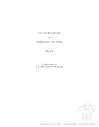 Sacred Magick: The Esoteric Library — Abramelin: The 2nd Book of the Sacred Magick