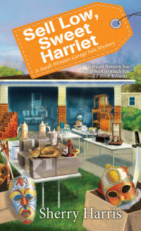 Harris, Sherry — Sell Low, Sweet Harriet