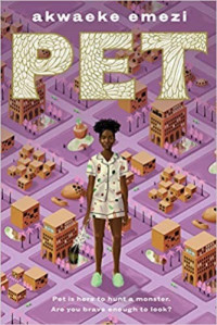 Akwaeke Emezi — Pet