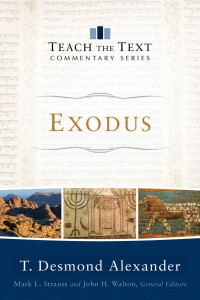 T. Desmond Alexander [Alexander, T. Desmond] — Exodus (TTCS)