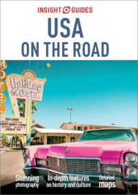 Insight Guides — Insight Guides USA On the Road (Travel Guide eBook)