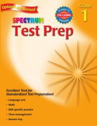 Spectrum [Spectrum] — Spectrum Test Prep, Grade 1, Core Subj