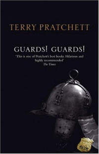 Terry Pratchett — Guards! Guards!