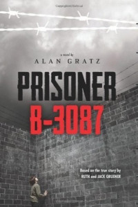 Alan Gratz — Prisoner B-3087