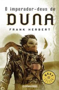 Frank Herbert — O Imperador-Deus de Duna