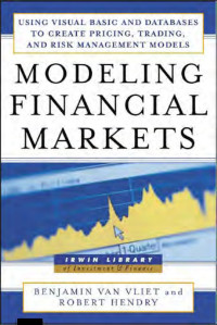 Benjamin Van Vliet, Robert Hendry — Modeling Financial Markets