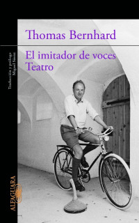 Thomas Bernhard — Teatro (2ª Ed.)