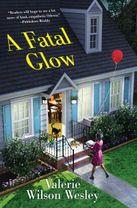 Valerie Wilson Wesley — A Fatal Glow