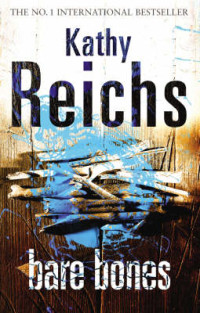 Kathy Reichs — Bare Bones