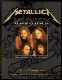 K.J. Doughton [DOUGHTON, K. J.] — Metallica Unbound