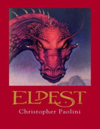 Christopher Paolini — Eldest - Ciclo Da Herança - Vol 2