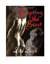Lora Leigh — Tempting the Beast