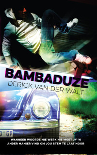 Derick van der Walt — Bambaduze