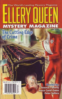 Albert Cornelis Baantjer  - James H. Cobb & Natasha Cooper & Terence Faherty & Edward D. Hoch & Janet Hutchings & J. A. Konrath & Robert S. Levinson & Keith McCarthy & Joyce Carol Oates & Stephen Ross & Peter Sellers & Marilyn Todd — Ellery Queen’s Mystery Magazine - Vol. 127, No. 6. Whole No. 778, June 2006