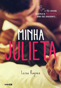Leisa Rayven — Minha Julieta