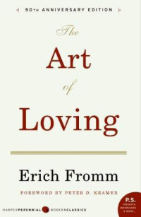 The Art of Loving | Erich Fromm [Fromm, Erich] | download on Z-Library