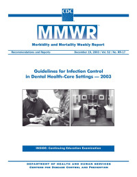 MMWR — Guidelines_for_Infection_Control_in_Dental_Health_Care_Settings
