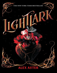 Alex Aster — Lightlark