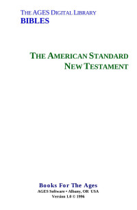 The One True God — Bible - American Standard NT