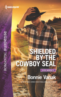 Bonnie Vanak — Shielded by the Cowboy SEAL