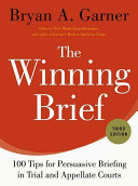 Bryan A. Garner — The Winning Brief