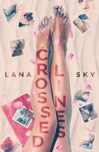 Lana Sky — Crossed Lines