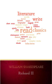 William Shakespeare — Richard III