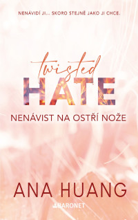 Ana Huang — Nenávist na ostří nože