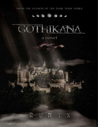 RuNyx — Gothikana 1