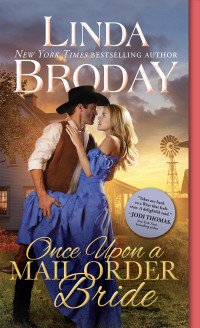 Linda Broday — Once Upon a Mail Order Bride