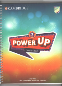 Caroline Nixon Michael Tomlinson — Power Up 2. Teacher Book