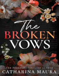 Catharina Maura — The Broken Vows