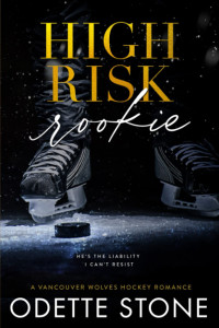 Odette Stone — High Risk Rookie
