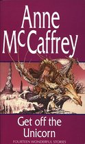 Anne McCaffrey — Get off the Unicorn