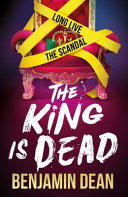 Benjamin Dean — The King Is Dead