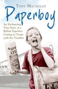 MacAulay, Tony — [Paperboy 01] • Paperboy