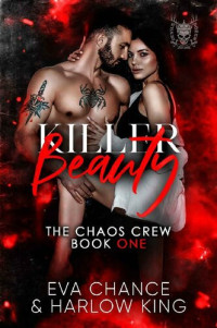 Eva Chance, Harlow King — Killer Beauty