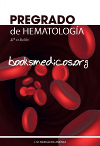 BOOKSMEDICOS.ORG — Pregrado de Hematología 4ª Edición