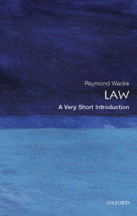 Wacks, Raymond(Author) — Law: A Very Short Introduction