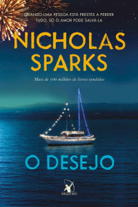 Nicholas Sparks — O desejo