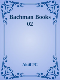 Aktif PC — Bachman Books 02