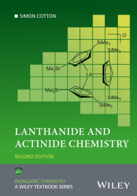 Simon Cotton — Lanthanide and Actinide Chemistry