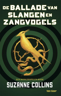 Suzanne Collins — De ballade van slangen en zangvogels